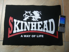 Skinhead a Way of Life  chrbtová nášivka cca. 30x20cm  (po krajoch neobšívaná)