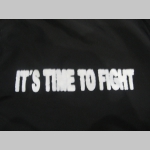 IT´S TIME TO FIGHT FOR YOUR RIGHTS NOW! šuštiaková bunda čierna materiál povrch:100% nylon, podšívka: 100% polyester, pohodlná,vode a vetru odolná