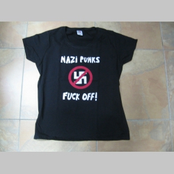 Dead Kennedys - Nazi Punks Fuck Off  dámske tričko Fruit of The Loom 100%bavlna