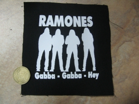 Ramones Gabba Gabba Hey   potlačená nášivka rozmery cca. 12x12cm (po krajoch neobšívaná