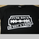 Punk Rock is not a Crime dámske tričko 100%bavlna značka Fruit of the Loom