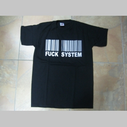 Fuck System  pánske tričko 100 %bavlna značka Fruit of The Loom