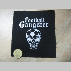 Football Gangster  potlačená nášivka rozmery cca. 12x12cm (po krajoch neobšívaná