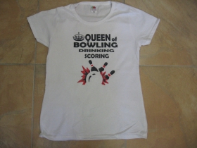 Queen of Bowling dámske tričko 100%bavlna značka Fruit of The Loom