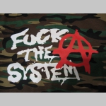 Anarchy - Fuck The System pánske maskáčové tričko 100 %bavlna 