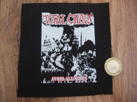 Total Chaos  potlačená nášivka rozmery cca. 12x12cm (po krajoch neobšívaná)