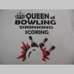 Queen of Bowling dámske tričko 100%bavlna značka Fruit of The Loom