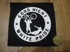Bike Punx - Good Night White Pride potlačená nášivka cca.12x12cm (po krajoch neobšívaná)