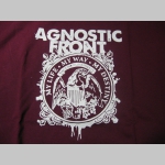 Agnostic Front - My Life, My Way, My Destiny  pánske tričko 100%bavlna Fruit of The Loom 