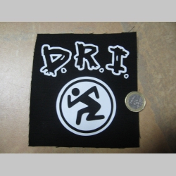 D.R.I.   Dirty Rotten Imbeciles  potlačená nášivka rozmery cca. 12x12cm (po krajoich neobšívaná)