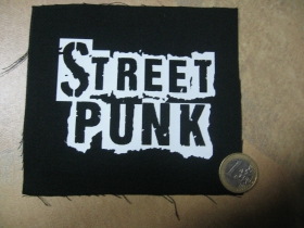 Street Punk  potlačená nášivka rozmery cca. 12x12cm (po krajoch neobšívaná