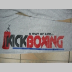 KICKBOXING - A Way of Life...  tepláky s tlačeným logom