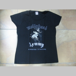 Motorhead Lemmy čierne dámske tričko 100%bavlna