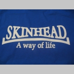 Skinhead a Way of Life pánske tričko 100%bavlna značka Fruit of The Loom