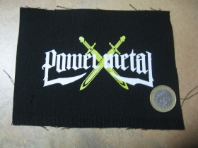 Power Metal  potlačená nášivka rozmery cca. 12x6cm (po krajoch neobšívaná)