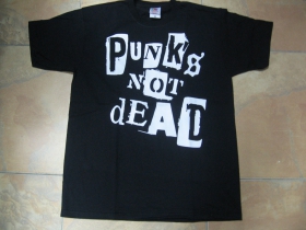 Punks not dead pánske tričko 100%bavlna značka Fruit of The Loom