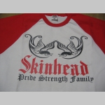 Skinhead - Pride, Strength, Family  pánske dvojfarebné tričko 100%bavlna značka Fruit of The Loom