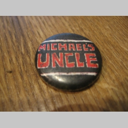 Michaels Uncle odznak priemer 25mm