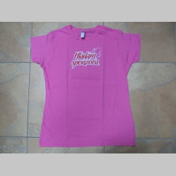 "Hľadám sponzora" ružové dámske tričko 100%bavlna 