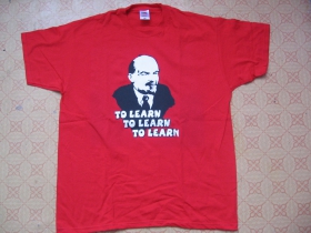 Lenin To Learn, To Learn, To learn, pánske tričko 100%bavlna Fruit of The Loom