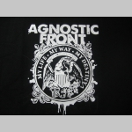 Agnostic Front - My Life, My Way, My Destiny  pánske tričko 100%bavlna Fruit of The Loom 