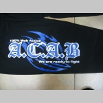 A.C.A.B. We are ready to fight! čierne tepláky s tlačeným logom