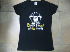 Čierna ovca rodiny - black sheep of the family  dámske tričko Fruit of The Loom 100%bavlna