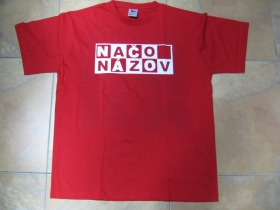 Načo Názov pánske tričko 100%bavlna značka Fruit of The Loom