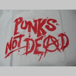 Punks not Dead  pánske tričko 100 %bavlna Fruit of The Loom