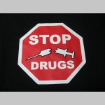 Stop Drugs pánske tričko 100%bavlna 