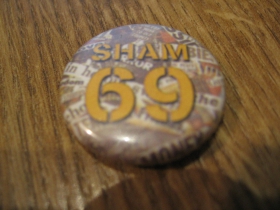 Sham 69 odznak priemer 25mm
