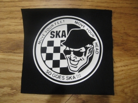 SKA So goes ska!!! potlačená nášivka rozmery cca. 12x12cm (po krajoch neobšívaná)