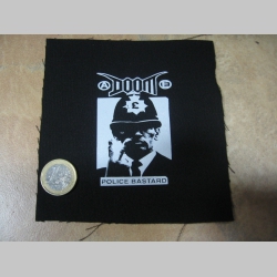 Doom - Police Bastard  potlačená nášivka rozmery cca. 12x12cm (po krajoch neobšívaná