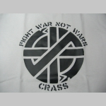 Crass - Fight War not Wars  pánske tričko 100%bavlna  Fruit of The Loom