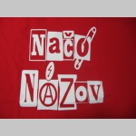 Načo Názov old school logo pánske tričko 100 %bavlna Fruit of The Loom