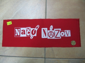 Načo Názov, nášivka červená 35x12cm