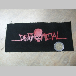 Death Metal potlačená nášivka cca.16x8cm (po krajoch neobšívaná)