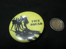 Vice Squad odznak veľký, priemer 55mm