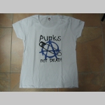 Punks not Dead - Anarchy  dámske tričko Fruit of The Loom 100%bavlna