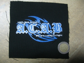 A.C.A.B. potlačená nášivka rozmery cca. 12x6cm (po okrajoch neobšívaná)