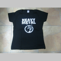 Heavy Metal  dámske tričko Fruit of The Loom 100%bavlna