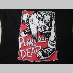 Punks  not dead  dámske tričko 100%bavlna značka Fruit of the Loom