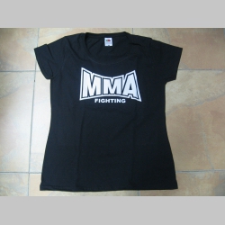 MMA Mixed Martial Arts  dámske tričko Fruit of The Loom 100%bavlna