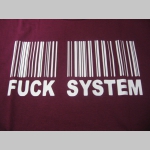 Fuck System  pánske tričko 100 %bavlna značka Fruit of The Loom