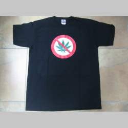 Stop Cannabis - škrtnutá tráva pánske tričko čierne 100%bavlna 