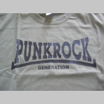 Punk rock Generation pánske tričko 100 %bavlna Fruit of The Loom