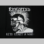 The Exploited - Lets start a War   pánske tričko 100 %bavlna Fruit of The Loom