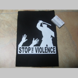 Stop Violence  chrbtová nášivka veľkosť cca. 35x26cm (po krajoch neobšívaná)