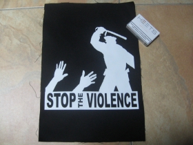 Stop Violence  chrbtová nášivka veľkosť cca. 35x26cm (po krajoch neobšívaná)