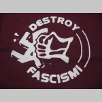 Destroy Fascism! pánske tričko materiál 100%bavlna značka Fruit of The Loom